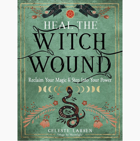 ‘Heal the Witch Wound-Reclaim Your Magic/Step Into Your Power’ - EcoLuxe Furnishings