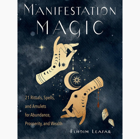 ‘Manifestation Magic: 21 Rituals, Spells, and Amulets…’ - EcoLuxe Furnishings